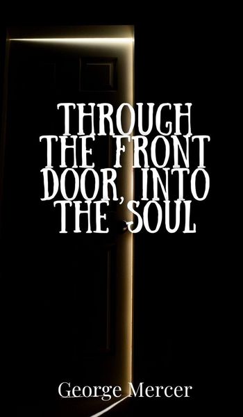 Produktbild: Through the Front Door, Into the Soul