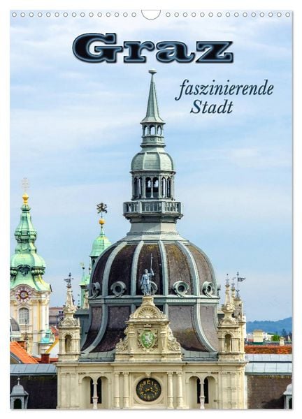 Produktbild: Graz - faszinierende Stadt (Wandkalender 2026 DIN A3 hoch), CALVENDO Monatskalender
