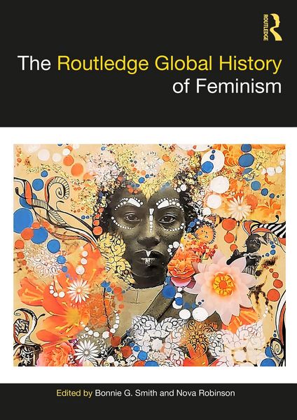 Produktbild: The Routledge Global History of Feminism