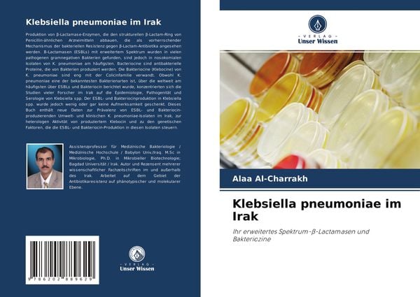 Klebsiella pneumoniae im Irak, Taschenbuch von Alaa Al-Charrakh, Verlag Unser Wissen, 9786202889629