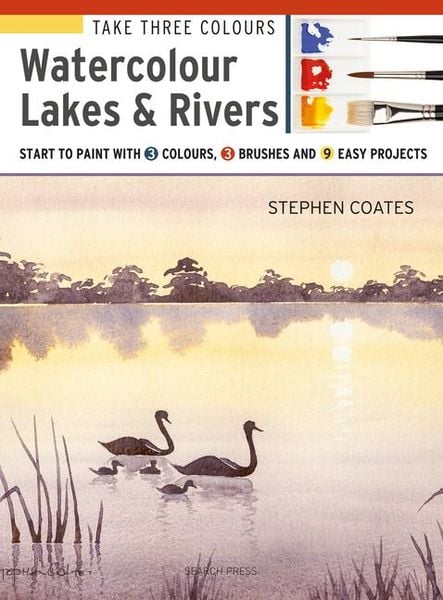Produktbild: Take Three Colours: Watercolour Lakes & Rivers