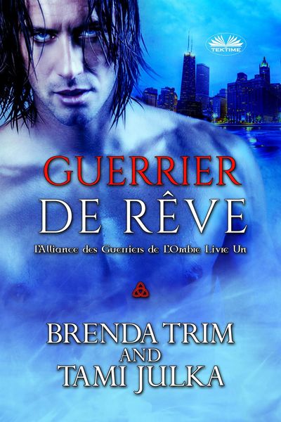 Produktbild: Guerrier De R&ecirc;ve