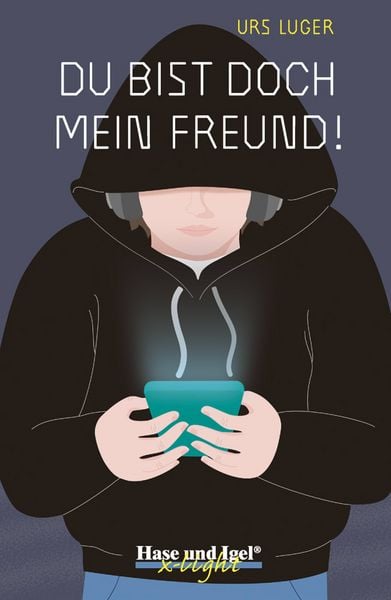Produktbild: Du bist doch mein Freund! / x-light
