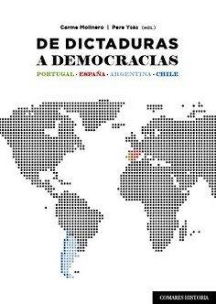 Produktbild: De dictaduras a democracias : Portugal, Espa&ntilde;a, Argentina, Chile