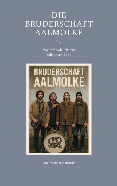 Produktbild: Die Bruderschaft Aalmolke