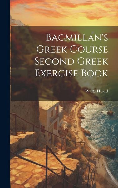Produktbild: Bacmillan's Greek Course Second Greek Exercise Book