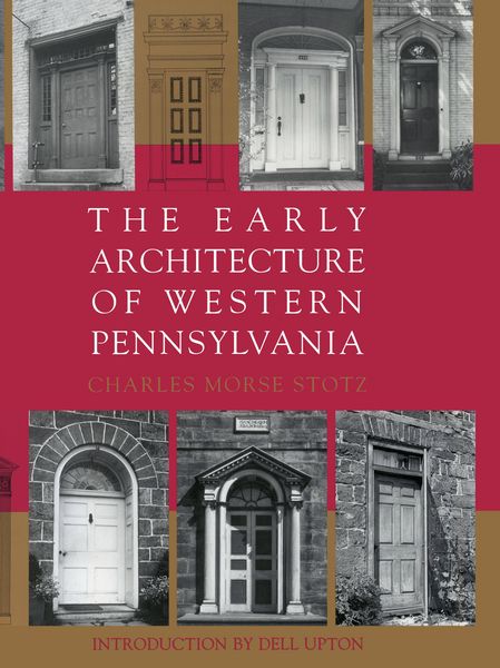 Produktbild: Early Architecture Of Western Pennsylvania