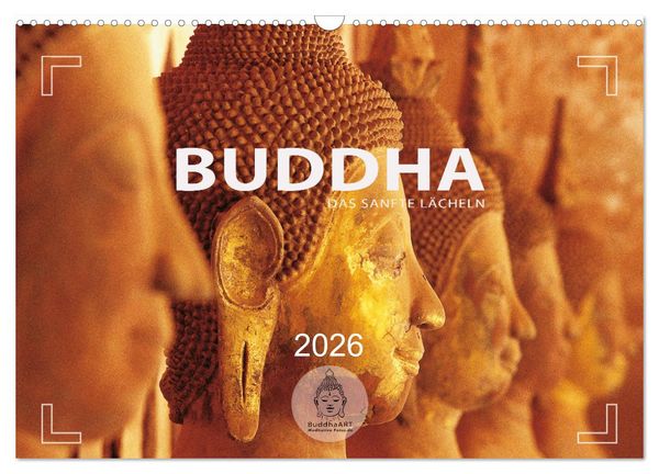 Produktbild: BUDDHA - Ein sanftes L&auml;cheln (Wandkalender 2026 DIN A3 quer), CALVENDO Monatskalender