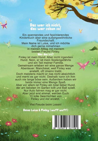 Produktbild: "Das war ich nicht, das war schon so!" - Ein faszinierendes Kinderbuch &uuml;ber Freundschaft, Mut und Zusammenhalt.