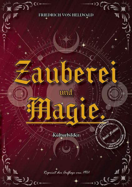 Zauberei und Magie., Taschenbuch von Friedrich Hellwald, Oldtimertools Verlag, 9783989793958
