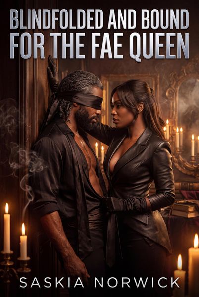 Produktbild: Blindfolded And Bound For The Fae Queen