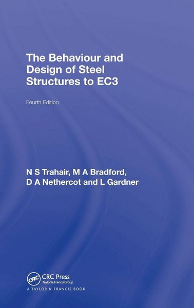 Produktbild: The Behaviour and Design of Steel Structures to EC3