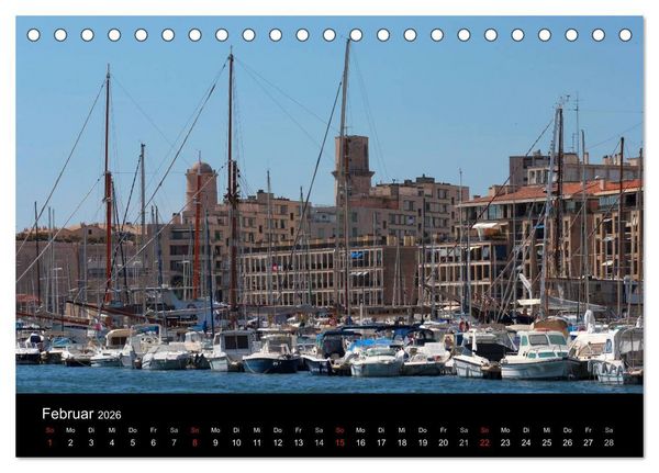 Produktbild: MARSEILLE - Die Hafenmetropole an der C&ocirc;te d'Azur (Tischkalender 2026 DIN A5 quer), CALVENDO Monatskalender