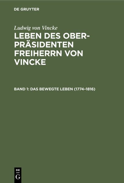 Produktbild: Das bewegte Leben (1774&ndash;1816)