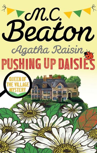 Produktbild: Agatha Raisin: Pushing up Daisies
