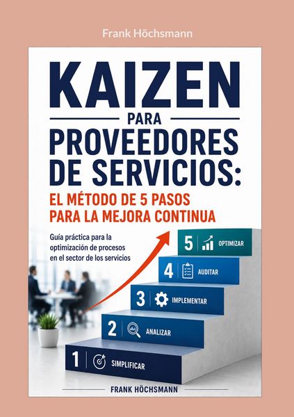 Produktbild: Kaizen para proveedores de servicios: el m&eacute;todo de 5 pasos para la mejora continua