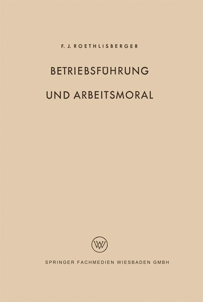 Produktbild: Betriebsf&uuml;hrung und Arbeitsmoral