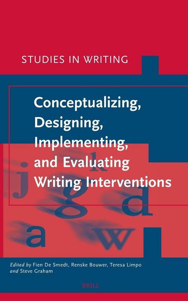 Produktbild: Conceptualizing, Designing, Implementing, and Evaluating Writing Interventions