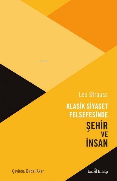 Produktbild: Klasik Siyaset Felsefesinde Sehir ve Insan