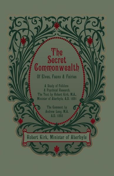 Produktbild: The Secret Commonwealth of Elves, Fauns and Fairies