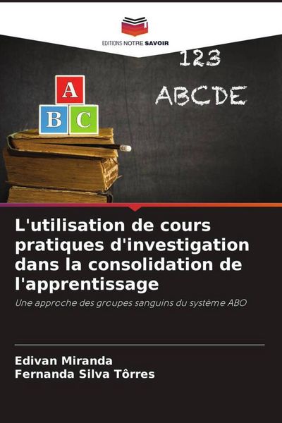 Produktbild: L'utilisation de cours pratiques d'investigation dans la consolidation de l'apprentissage