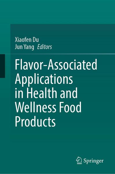 Produktbild: Flavor-Associated Applications in Health and Wellness Food Products