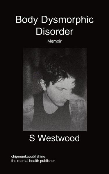Produktbild: Body Dysmorphic Disorder - Memoir
