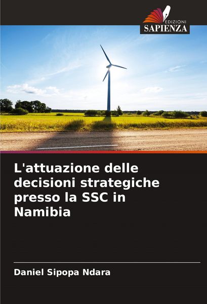 Produktbild: L'attuazione delle decisioni strategiche presso la SSC in Namibia