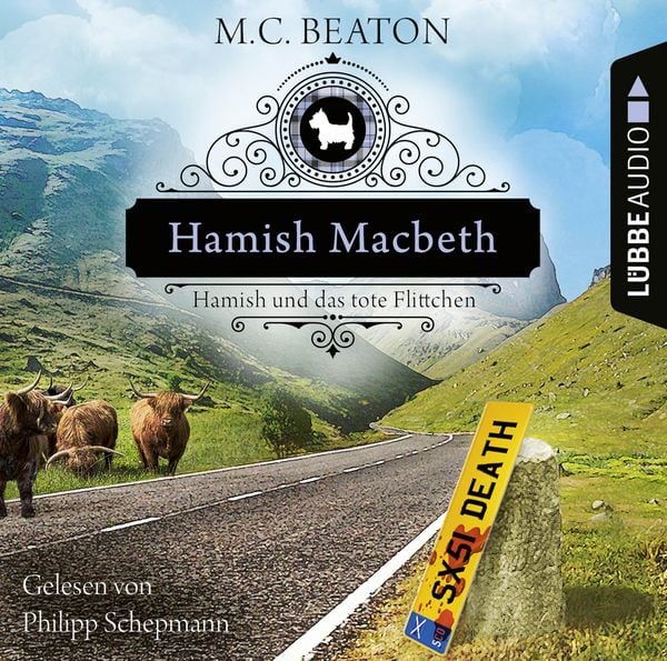 Produktbild: Hamish Macbeth und das tote Flittchen - Schottland-Krimis, Teil 5