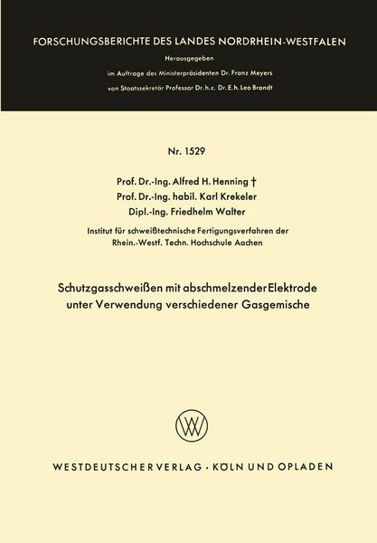 Produktbild: Schutzgasschwei&szlig;en mit abschmelzender Elektrode unter Verwendung verschiedener Gasgemische