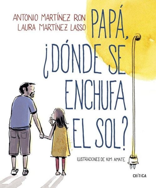 Produktbild: Pap&aacute;, &iquest;d&oacute;nde se enchufa el sol?