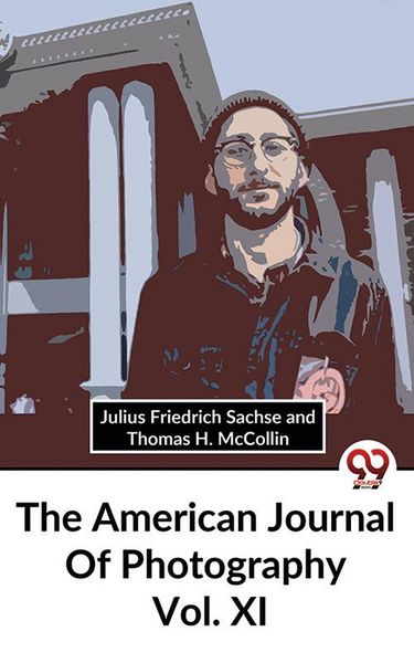 Produktbild: The American Journal Of Photography Vol. Xl