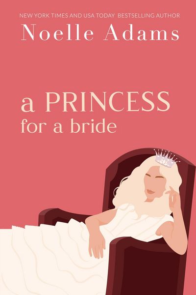 Produktbild: A Princess for a Bride (Rothman Royals, #2)