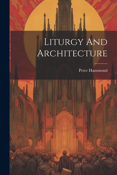Produktbild: Liturgy And Architecture