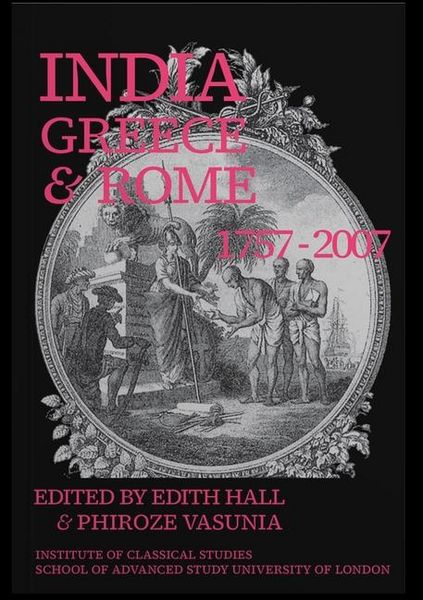 Produktbild: India, Greece and Rome 1757-2007 (BICS Supplement 108)