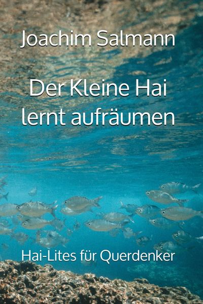 Produktbild: Der Kleine Hai lernt aufr&auml;umen