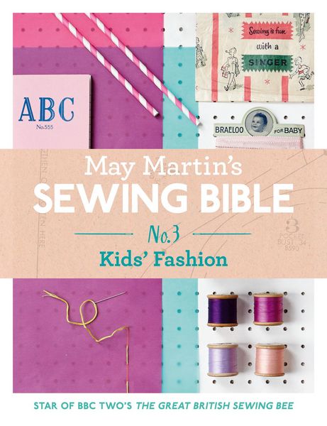 Produktbild: May Martin's Sewing Bible e-short 3: Kids