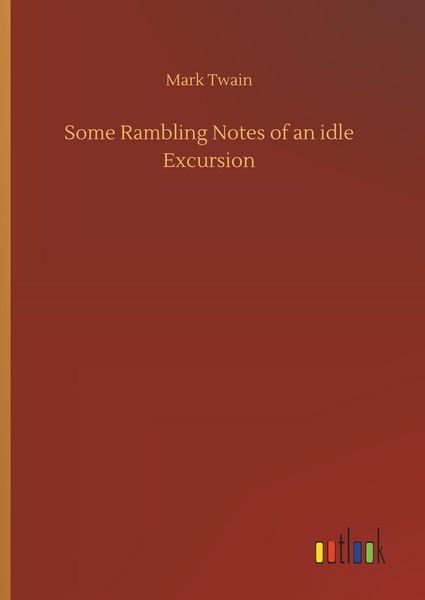 Produktbild: Some Rambling Notes of an idle Excursion