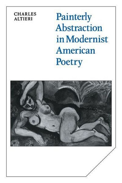 Produktbild: Painterly Abstraction in Modernist American Poetry
