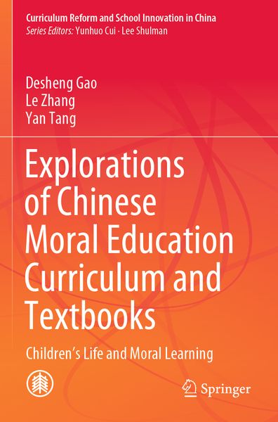 Produktbild: Explorations of Chinese Moral Education Curriculum and Textbooks