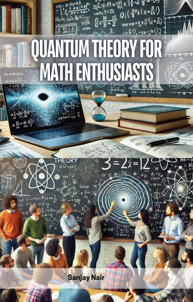Produktbild: Quantum Theory for Math Enthusiasts