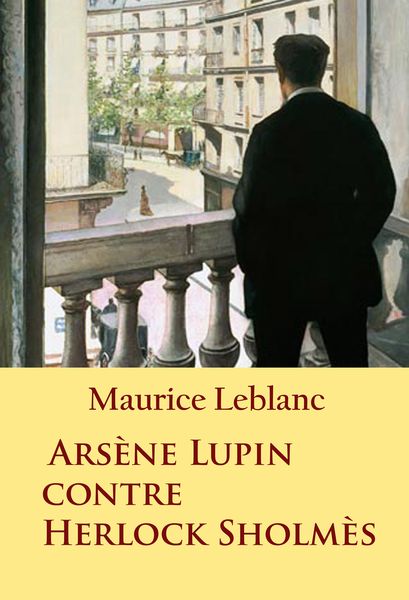 Produktbild: Ars&egrave;ne Lupin contre Herlock Sholm&egrave;s