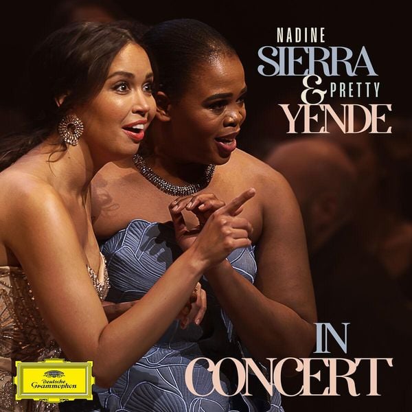 Produktbild: Nadine Sierra & Pretty Yende in Concert