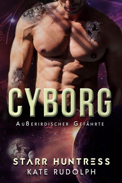 Produktbild: Cyborg: Au&szlig;erirdischer Gef&auml;hrte