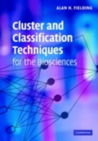 Produktbild: Cluster and Classification Techniques for the Biosciences