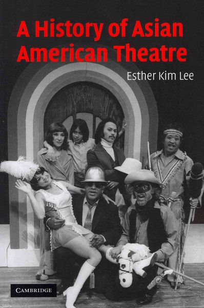 Produktbild: A History of Asian American Theatre