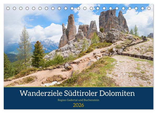 Produktbild: Wanderziele S&uuml;dtiroler Dolomiten - Region Gadertal und Buchenstein (Tischkalender 2026 DIN A5 quer), CALVENDO Monatskalender
