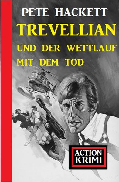 Produktbild: Trevellian und der Wettlauf mit dem Tod: Action Krimi