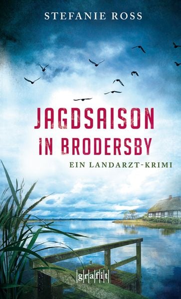 Jagdsaison in Brodersby, Taschenbuch von Stefanie Ross, Grafit, 9783894255848
