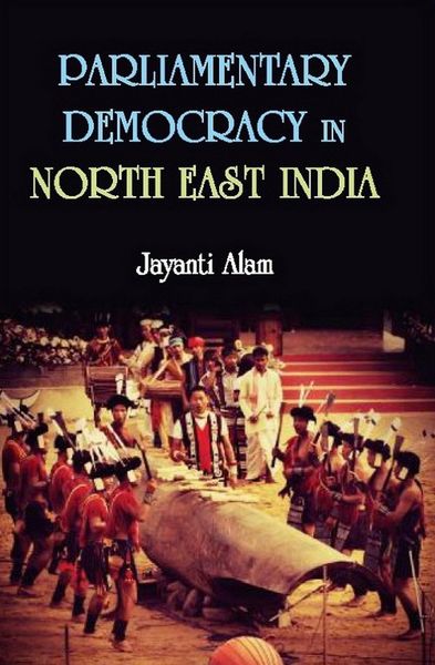 Produktbild: Parliamentary Democracy in North-East India